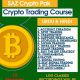 Basic to Scalp Crypto + Forex Trading Course